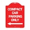 Signmission Compact Car Parking W/ Left Arrow, Red & White Aluminum Architectural Sign, 18" x 24", RW-1824-24252 A-DES-RW-1824-24252 - alternate 1